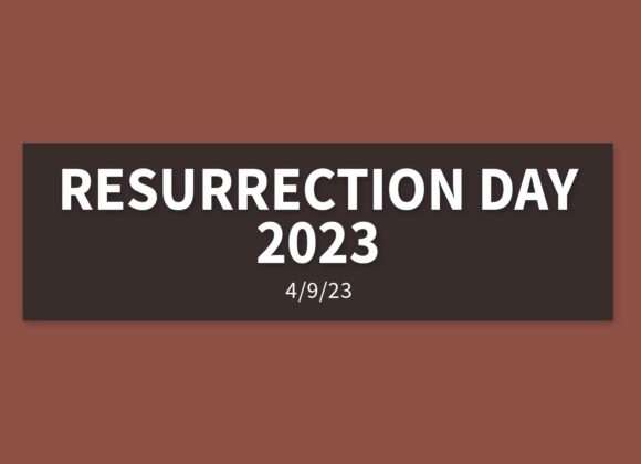 Resurrection Day 2023 | Sunday, April 9, 2023 | Gary Zamora