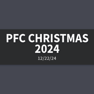 PFC Christmas 2024 | Sunday, December 22, 2024 | Gary Zamora